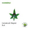 Cannabuds Magnet Bud