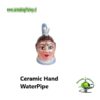 Ceramic Hand WaterPipe